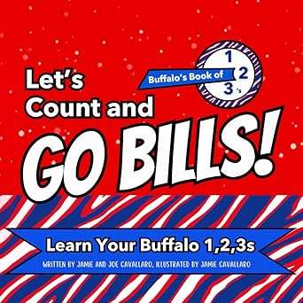 lets count and go bills learn to count buffalos book of numbers count to 10 go bills 1st edition jamie