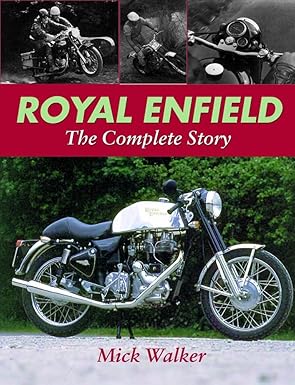royal enfield the complete story 1st edition mick walker 1861265638, 978-1861265630
