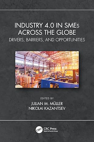 industry 4 0 in smes across the globe 1st edition julian m muller ,nikolai kazantsev 0367761904,