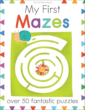 my first mazes screen free fun for curious kids ages 3a 6 1st edition isabel aniel ,elizabeth golding
