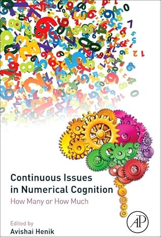 continuous issues in numerical cognition how many or how much 1st edition avishai henik 012801637x,