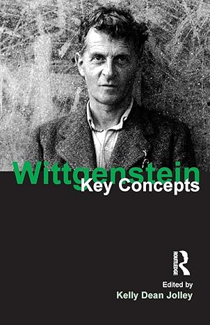 wittgenstein 1st edition kelly dean jolley 1844651894, 978-1844651894