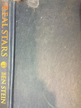 the real stars in todays america who are the true heroes 1st edition ben stein 1401911447, 978-1401911447