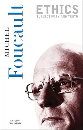 ethics subjectivity and truth 1st edition michel foucault ,paul rabinow 1565844343, 978-1565844346
