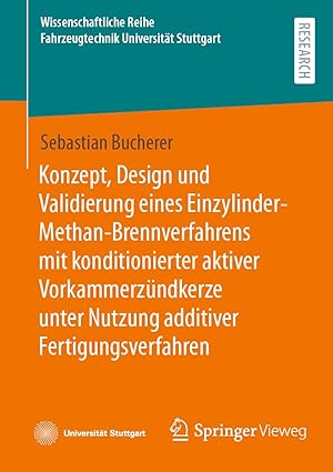 konzept design und validierung eines einzylinder methan brennverfahrens mit konditionierter aktiver