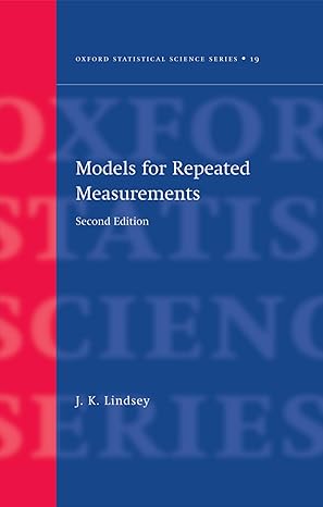 models for repeated measurements 1st edition j k lindsey 0198505590, 978-0198505594