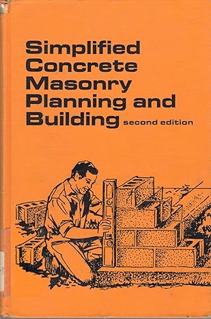 simplified concrete masonry planning and building 1st edition james ralph dalzell 0898742781, 978-0898742787