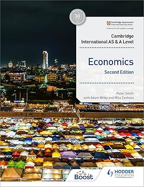 cambridge international as and a level economics   hodder education group 1st edition peter smith ,adam wilby