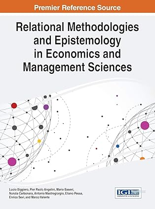 relational methodologies and epistemology in economics and management sciences 1st edition lucio biggiero