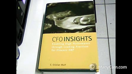 cfo insights enabling high performance through leading practices for finance erp 1st edition c cristian wulf