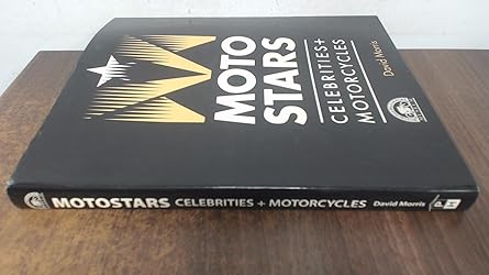 motostars celebrities + motorcycles 1st edition david morris 0979689147, 978-0979689147
