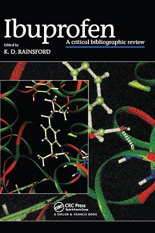 ibuprofen a critical bibliographic review 1st edition kim d rainsford 0748406948, 978-0748406944