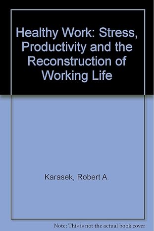 healthy work 1st edition robert a karasek 0465028969, 978-0465028962
