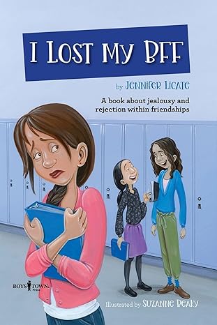 i lost my bff 1st edition jennifer licate ,suzanne beaky 1944882677, 978-1944882679