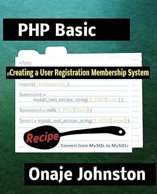 creating a user registration membership system 1st edition onaje johnston phd 1490332138, 978-1490332130