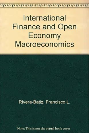 international finance and open economy macroeconomics 1st edition author follow, follow 0024016209,