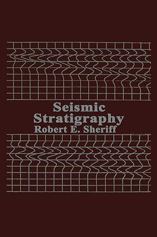 seismic stratigraphy 1st edition r e sheriff 0934634084, 978-0934634083