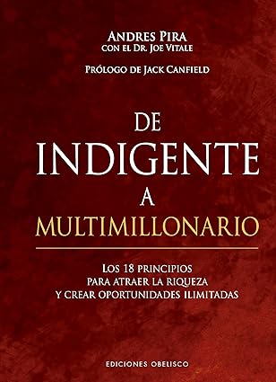 de indigente a multimillonario 1st edition andres pira ,joe vitale ,raquel mosquera garca a 8491117202,