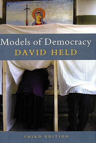 models of democracy 1st edition david held 0804754721, 978-0804754729
