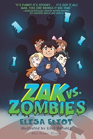 zak vs zombies 1st edition elisa eliot ,blur frame studio 1645386899, 978-1645386896