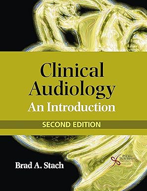 clinical audiology an introduction 1st edition brad a ph d stach 1944883886, 978-1944883881