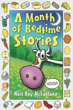 a month of bedtime stories 1st edition neil roy mcfarlane 1508631786, 978-1508631781