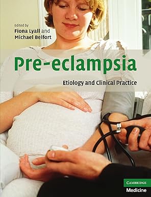 pre eclampsia etiology and clinical practice 1st edition fiona lyall ,michael belfort 0521169291,