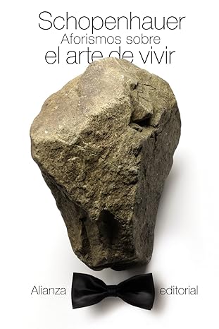 aforismos sobre el arte de vivir 1st edition arthur schopenhauer ,fabio morales ,franco volpi 8420609617,