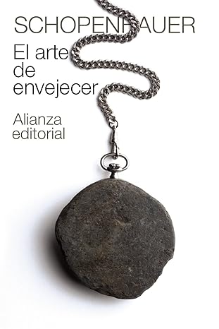 el arte de envejecer 1st edition arthur schopenhauer ,adela mua oz ferna ndez ,franco volpi 8420674095,