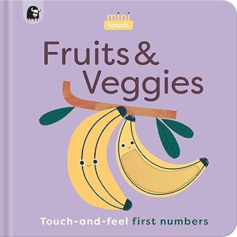 minitouch fruits and veggies touch and feel first numbers 1st edition happy yak ,mini magique studio