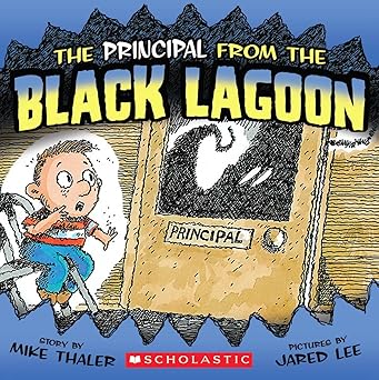 the principal from the black lagoon 1st edition mike thaler ,jared lee 0545069327, 978-0545069328