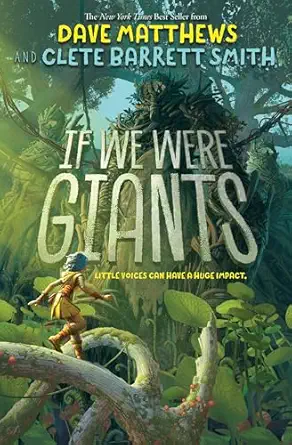 if we were giants 1st edition dave matthews 1368018696, 978-1368018692