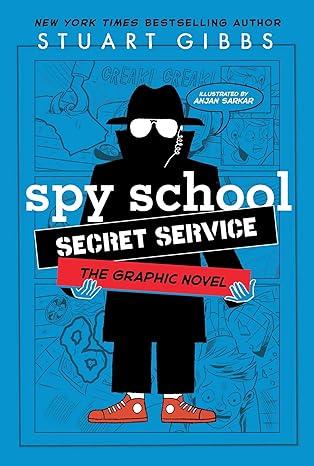 spy school secret service the graphic novel 1st edition stuart gibbs ,anjan sarkar 1665956631, 978-1665956635