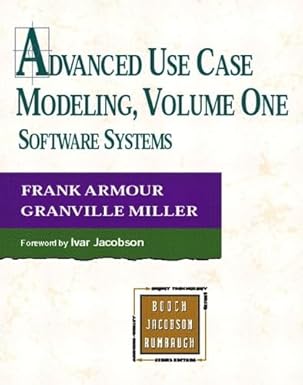 advanced use case modeling software systems 1st edition frank armour ,granville miller 0201615924,