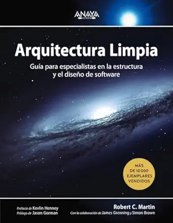 arquitectura limpia gua a para especialistas en la estructura y el disea o de software 1st edition robert c