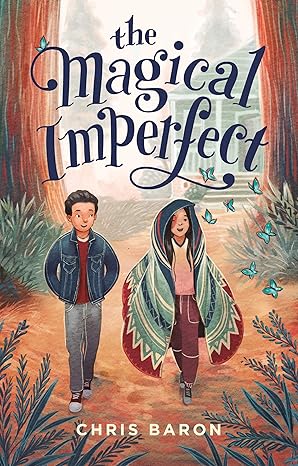 magical imperfect 1st edition chris baron 1250833078, 978-1250833075