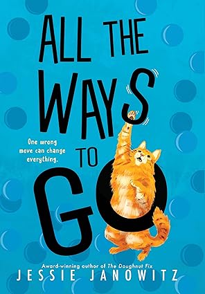 all the ways to go 1st edition jessie janowitz 1728272505, 978-1728272504