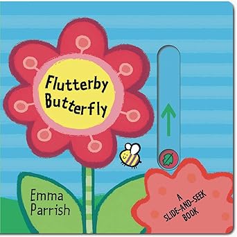 flutterby butterfly a slide and seek book 1st edition emma parrish 1499800290, 978-1499800296
