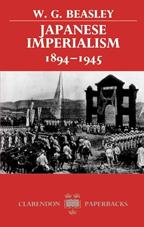 japanese imperialism cp p 1st edition w beasley 0198221681, 978-0198221685