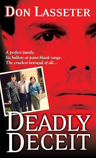 deadly deceit 1st edition don lasseter 0786020342, 978-0786020348