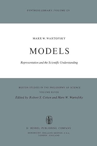 models representation and the scientific understanding 1st edition marx w wartofsky ,robert s cohen