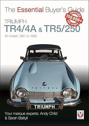 triumph tr4/4a and tr5/250 all models 1961 to 1968 1st edition andy child ,sarah battyll 1787112853,