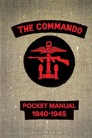 the commando pocket manual 1940 1945 1st edition christopher westhorp 1472830407, 978-1472830401