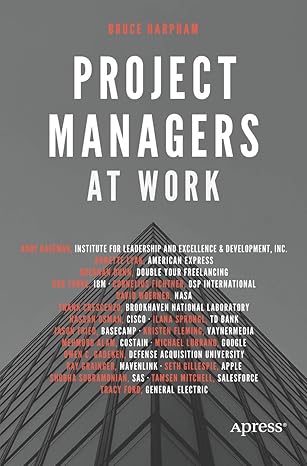 project managers at work 1st edition bruce harpham 1484226674, 978-1484226674