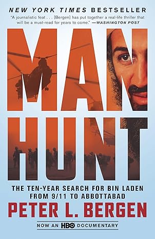 manhunt the ten year search for bin laden from 9/11 to abbottabad 1st edition peter l bergen 0307955885,