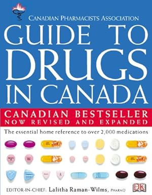 cpha guide to drugs in canada revised 1st edition wilms raman 1553630769, 978-1553630760