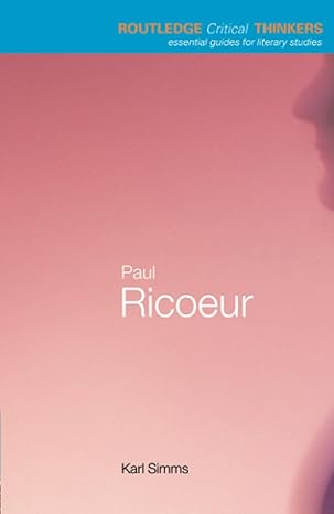 paul ricoeur 1st edition karl simms ,robert eaglestone 0415236371, 978-0415236379