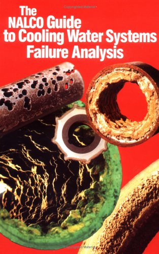 the nalco guide to cooling water systems failure analysis 1st edition nalco chemical company 0070284008,