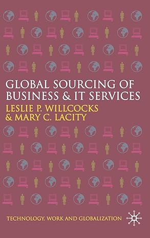 global sourcing of business and it services 1st edition l willcocks ,m lacity 0230006590, 978-0230006591