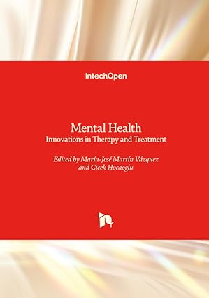 mental health innovations in therapy and treatment 1st edition mara a josa c marta n va zquez ,cicek hocaoglu